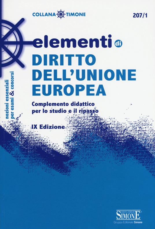 Elementi di diritto dell'Unione Europea. Complemento didattico per lo studio e il ripasso - copertina