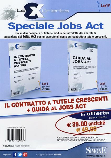 Il contratto a tutele crescenti (CATUC)-Guida al jobs act - Cristina D'Agostino,Alessandra Marano,Mariarosaria Solombrino - copertina