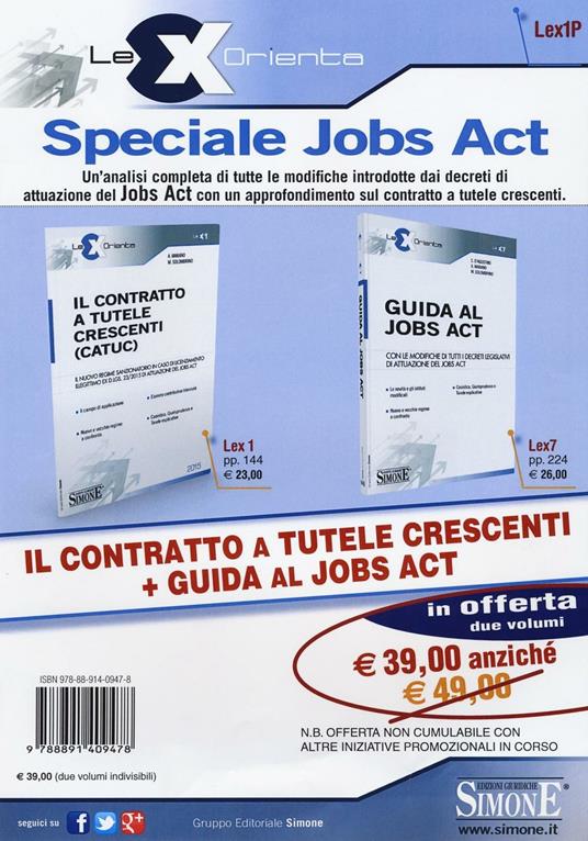 Il contratto a tutele crescenti (CATUC)-Guida al jobs act - Cristina D'Agostino,Alessandra Marano,Mariarosaria Solombrino - copertina