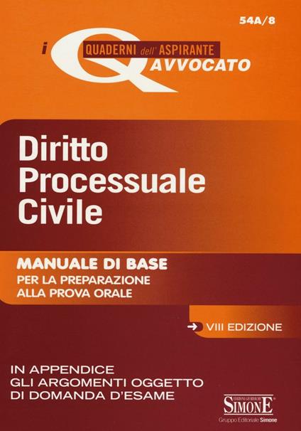 Diritto processuale civile. Manuale di base per la preparazione alla prova orale - copertina