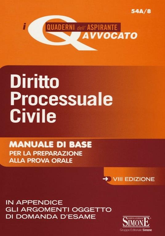 Diritto processuale civile. Manuale di base per la preparazione alla prova orale - copertina