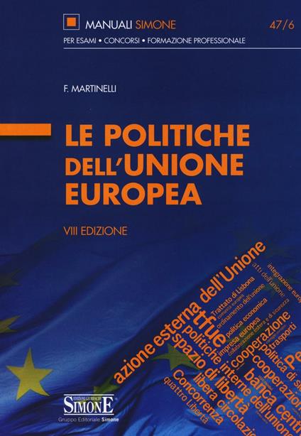 Le politiche dell'Unione Europea - Francesco Martinelli - copertina