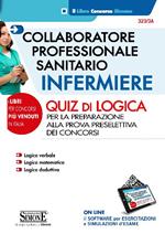 Collaboratore professionale sanitario. Infermiere. Quiz di logica