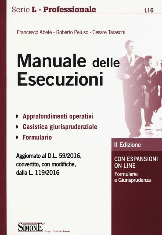 Manuale delle esecuzioni. Con espansione online - Francesco Abete,Roberto Peluso,Cesare Taraschi - copertina