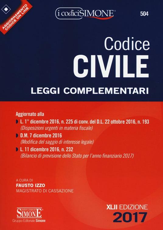 Codice civile. Leggi complementari. Con aggiornamento online - copertina