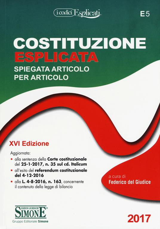 Costituzione esplicata. Spiegata articolo per articolo - copertina