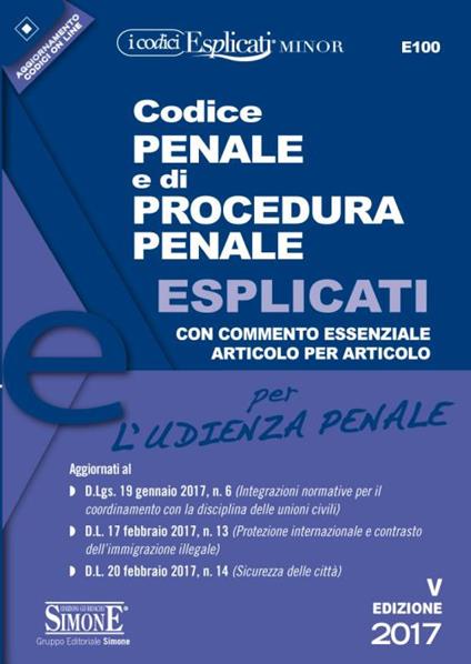 Codice penale e di procedura penale esplicati per l'udienza penale. Ediz. minore - copertina