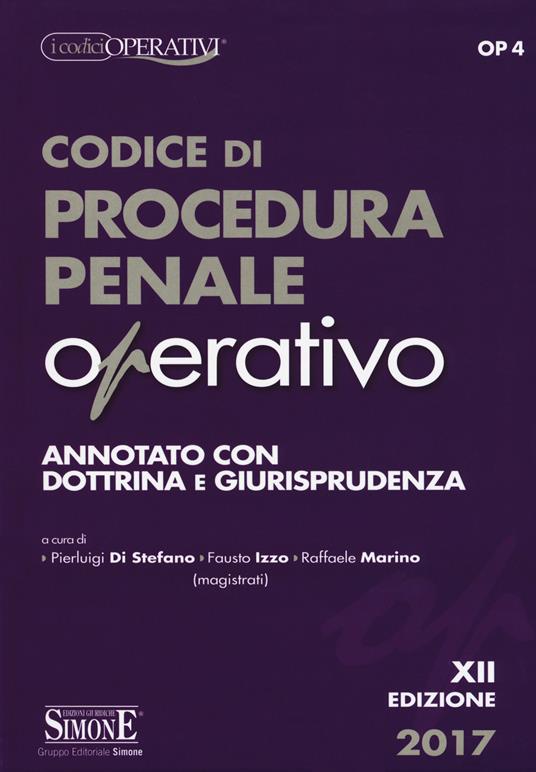 Codice di procedura penale operativo. Annotato con dottrina e giurisprudenza - copertina