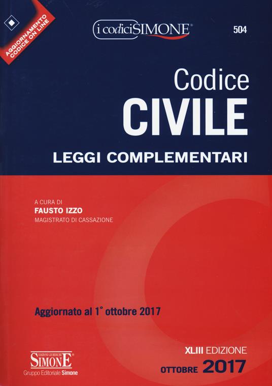 Codice civile. Leggi complementari. Con aggiornamento online - copertina