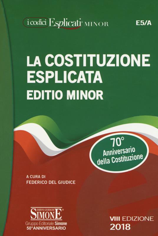 La Costituzione esplicata. Ediz. minore - copertina