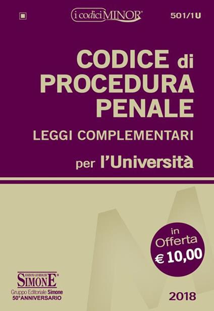Codice di procedura penale e leggi complementari per l'Università. Ediz. minor - copertina