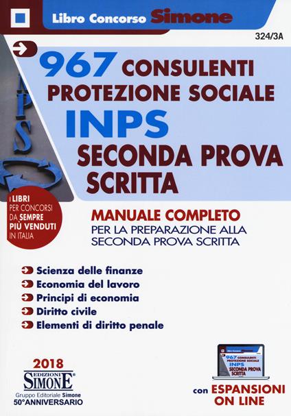 967 consulenti protezione sociale INPS. Seconda prova scritta. Manuale completo. Con espansioni online - copertina
