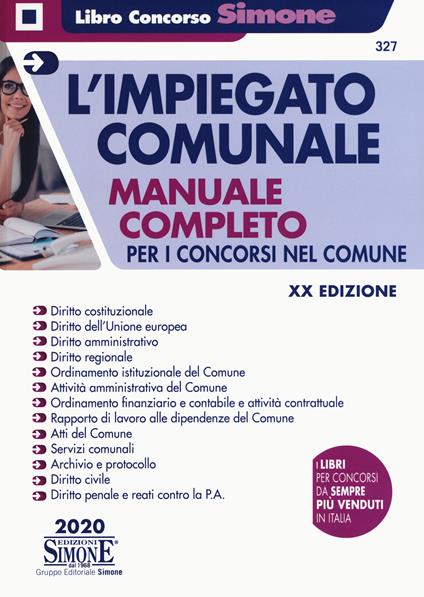 L' impiegato comunale. Manuale completo per i concorsi nel Comune - copertina