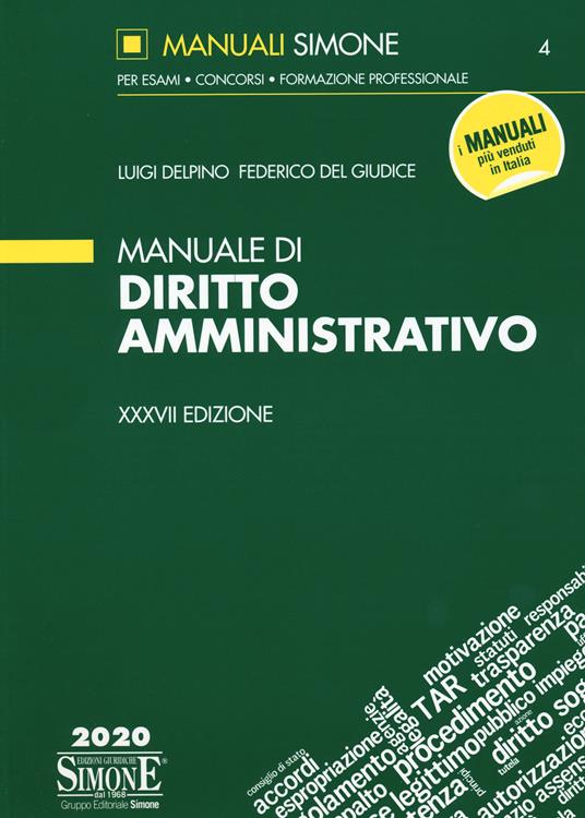 Manuale di diritto amministrativo. Con aggiornamento online - Luigi Delpino,Federico Del Giudice - copertina