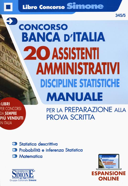 Concorso Banca d'Italia. 20 assistenti amministrativi. Discipline statistiche. Manuale per la preparazione alla prova scritta. Con aggiornamento online - copertina