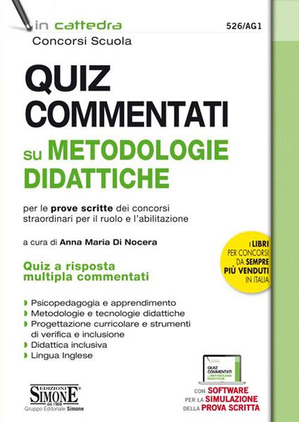 Quiz commentati su metodologie didattiche per le prove scritte dei concorsi straordinari per il ruolo e l’abilitazione. Con software di simulazione - copertina