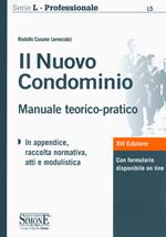 Il nuovo condominio. Manuale teorico-pratico. Con espansione online