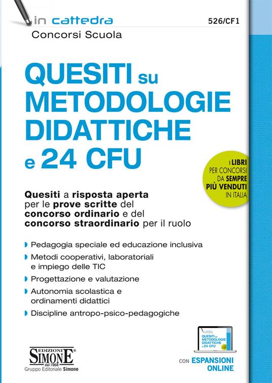 Quesiti a risposta aperta su metodologie didattiche e 24 CFU. Tracce svolte per le prove scritte del concorso ordinario e del concorso straordinario per il ruolo. Con espansione online - copertina