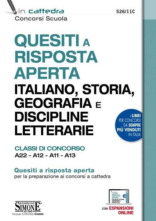 Quesiti a risposta aperta. Italiano, storia, geografia e discipline letterarie. Classi di concorso A22-A12-A11-A13. Con espansione online - copertina