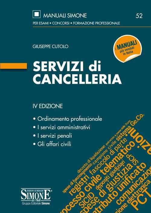 Servizi di cancelleria - Giuseppe Cutolo - Libro - Edizioni Giuridiche  Simone - Manuali