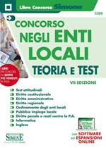 Concorso negli enti locali. Teoria e test. Con espansione online. Con software di simulazione