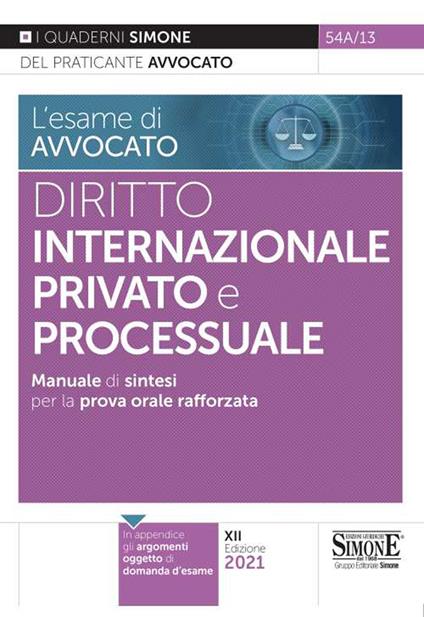 L'esame di avvocato. Diritto internazionale privato e processuale. Manuale di sintesi per la prova orale rafforzata - copertina