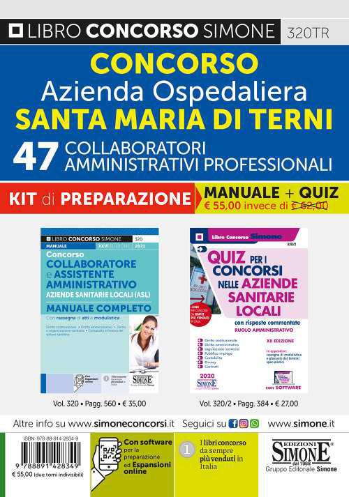Concorso Azienda Ospedaliera Santa Maria di Terni. 47 collaboratori amministrativi professionali. Kit di preparazione. Manuale completo + Quiz con risposte commentate - copertina