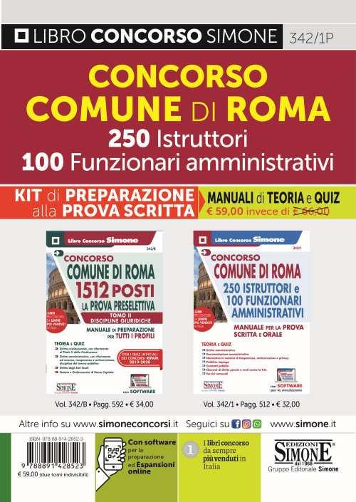 Comune di Roma 250 istruttori 100 funzionari amministrativi. Kit di preparazione alla prova scritta. Manuali di teoria e Quiz. Con espansione online. Con software di simulazione - copertina