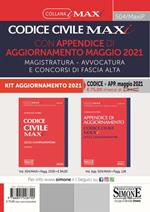 Codice civile maxi con appendice di aggiornamento maggio 2021. Magistratura, avvocatura e concorsi di fascia alta