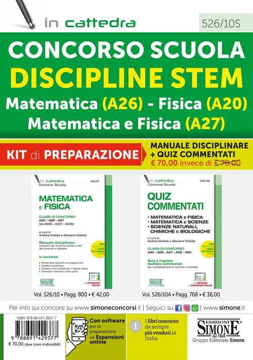 Concorso Scuola Discipline STEM Matematica (A26) Fisica (A20) Matematica e Fisica (A27). Kit di preparazione. Manuale disciplinare + Quiz Commentati. Con espansione online. Con software di simulazione - copertina