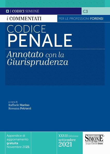 Codice penale. Annotato con la giurisprudenza. Appendice di aggiornamento gratuita Novembre 2021 - copertina