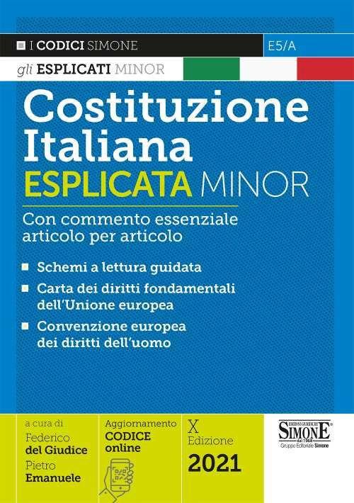 Costituzione italiana esplicata. Con commento essenziale articolo per articolo. Ediz. minor - copertina