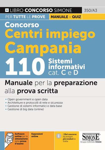 Concorso Centri impiego Campania 110 Sistemi informativi Cat. C e D. Manuale per la preparazione alla prova scritta. Con espansione online. Con software di simulazione - copertina