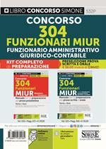 Kit completo di preparazione (532+533). Concorso 304 funzionari MIUR Ministero dell'istruzione. Manuale per la preparazione alla prova preselettiva-Profilo funzionario amministrativo - giuridico - contabile. Manuale per la preparazione alla prova scritta e orale. Teoria e quiz. Con espansione online
