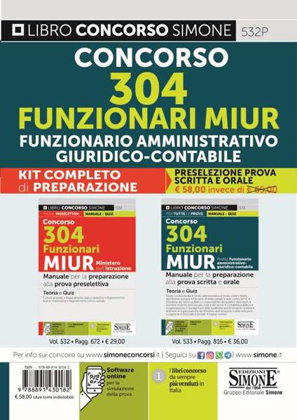 Kit completo di preparazione (532+533). Concorso 304 funzionari MIUR Ministero dell'istruzione. Manuale per la preparazione alla prova preselettiva-Profilo funzionario amministrativo - giuridico - contabile. Manuale per la preparazione alla prova scritta e orale. Teoria e quiz. Con espansione online - copertina