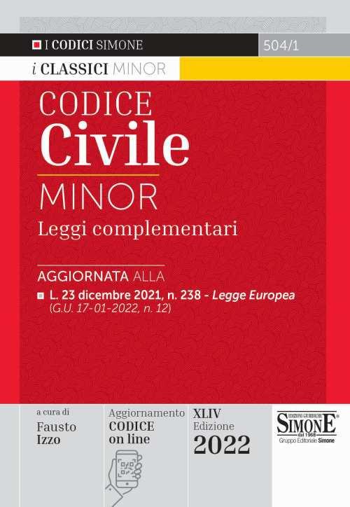 Codice civile e leggi complementari. Ediz. minor - copertina