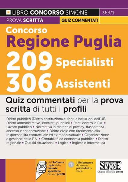 Concorso regione Puglia 209 specialisti, 306 assistenti. Quiz commentati per la prova scritta di tutti i profili. Con software di simulazione - copertina