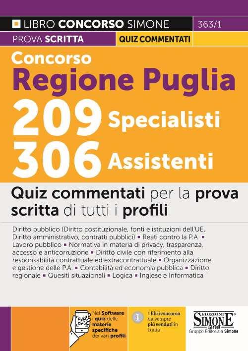 Concorso regione Puglia 209 specialisti, 306 assistenti. Quiz commentati per la prova scritta di tutti i profili. Con software di simulazione - copertina