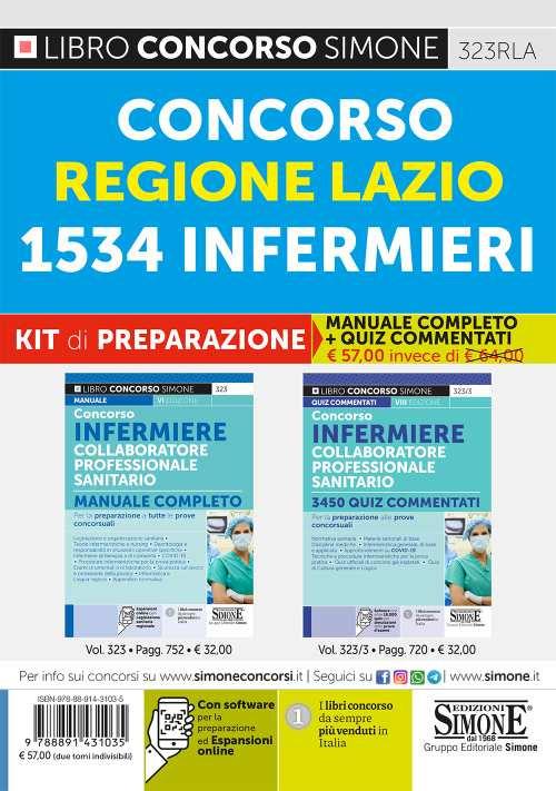 Concorso regione Lazio 1534 infermieri. Kit di preparazione. Manuale completo + quiz commentati. Con espansione online. Con software di simulazione - copertina