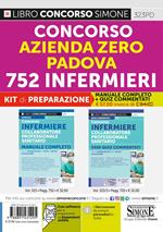 Concorso Azienda Zero Padova 752 Infermieri. Kit di preparazione: Manuale completo + Quiz commentati. Con software di simulazione