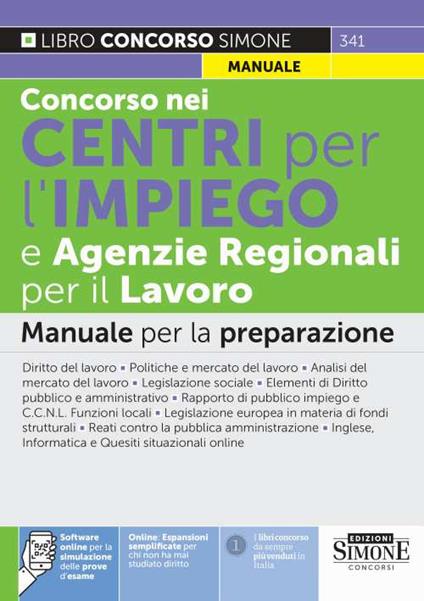 Concorsi nei Centri per l'impiego e Agenzie Regionali per il Lavoro. Manuale per la preparazione. Con espansione online. Con software di simulazione - copertina