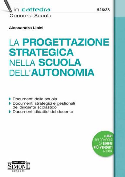 La progettazione strategica nella scuola dell'autonomia - Alessandra Licini - copertina