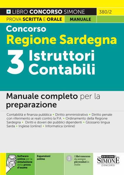 Concorso Regione Sardegna 3 istruttori contabili. Manuale completo per la preparazione. Con espansione online. Con software di simulazione - copertina