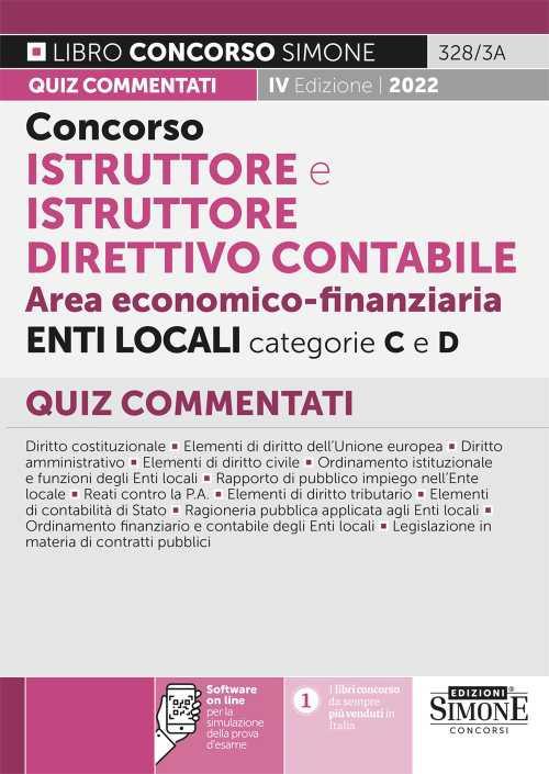 Concorso istruttore e istruttore direttivo contabile area economico-finanziaria enti locali categorie C e D. Quiz commentati. Con software di simulazione - copertina