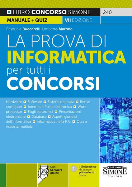 La prova di informatica per tutti i concorsi. Con Contenuto digitale per download e accesso on line - Pasquale Buccarelli,Umberto Marone - copertina