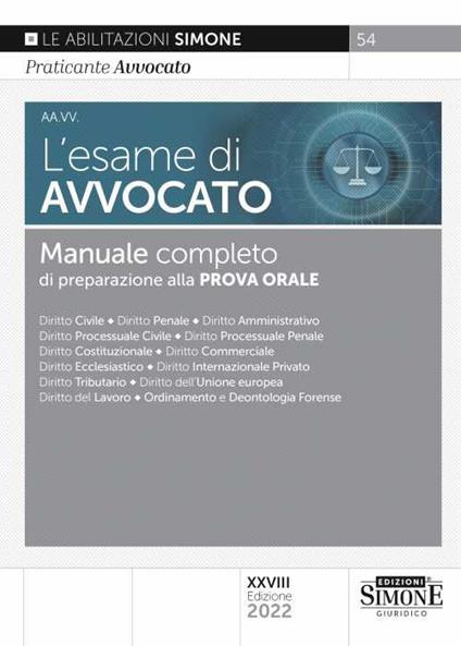 L'esame di avvocato. Manuale completo di preparazione alla prova orale - copertina