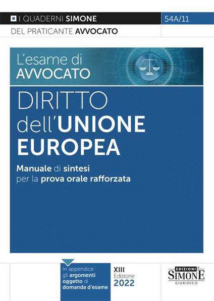 L'esame di avvocato. Diritto dell'Unione Europea. Manuale di sintesi per la prova orale rafforzata - copertina