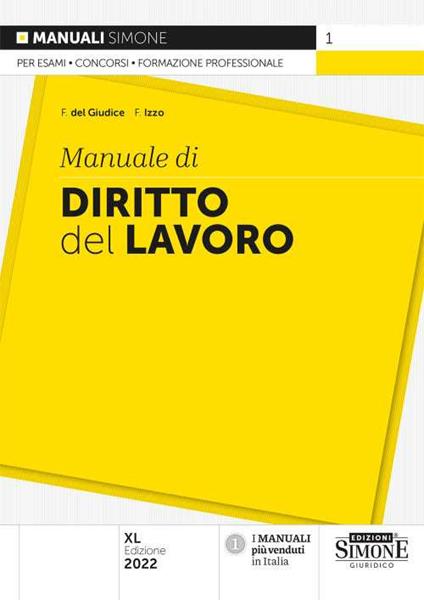 Manuale di diritto del lavoro - Federico Del Giudice,Fausto Izzo - copertina
