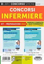 Concorsi infermiere. Kit di preparazione. Manuale completo + quiz. Con espansione online. Con software di simulazione