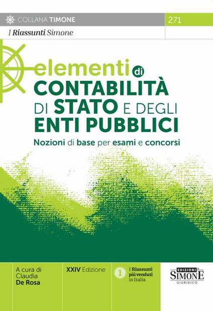 Elementi di contabilità di stato e degli enti pubblici. Nozioni di base per esami e concorsi - copertina